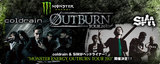 coldrain & SiMがヘッドライナー！“MONSTER ENERGY OUTBURN TOUR 2013”のゲスト・バンドとしてBLESSTHEFALLが出演決定！
