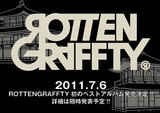 ROTTENGRAFFTY初のベストアルバム、リリース決定！！