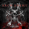 RISE OF TYRANT ARCH ENEMY