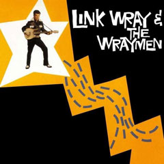 link_the_wraymen_wray-link_wray_the_wraymen.jpg
