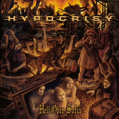 Hell Over Sofia -20 Years Of Chaos And Confusion