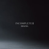 INCOMPLETEⅡ