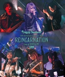 15th Anniversary Live Tour 2024 REINCARNATION Live at TOYOSU PIT