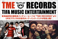 東海地区発の個性派インディー・レーベル"TME RECORDS"より、UK＆フランスの次世代ポップ・パンク・バンドが日本上陸！