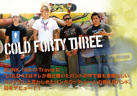 COLD FORTY THREE