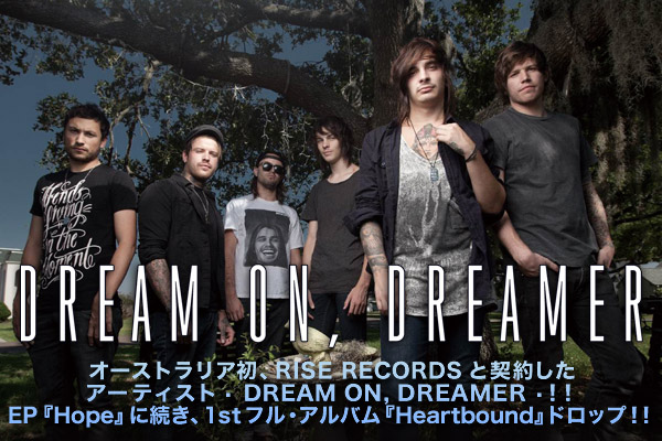 Dream On Dreamer 激ロック インタビュー