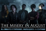 The Misery In August