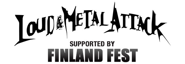 "LOUD & METAL ATTACK"