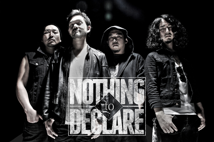 Nothing To Declare 激ロック ライヴ インフォ