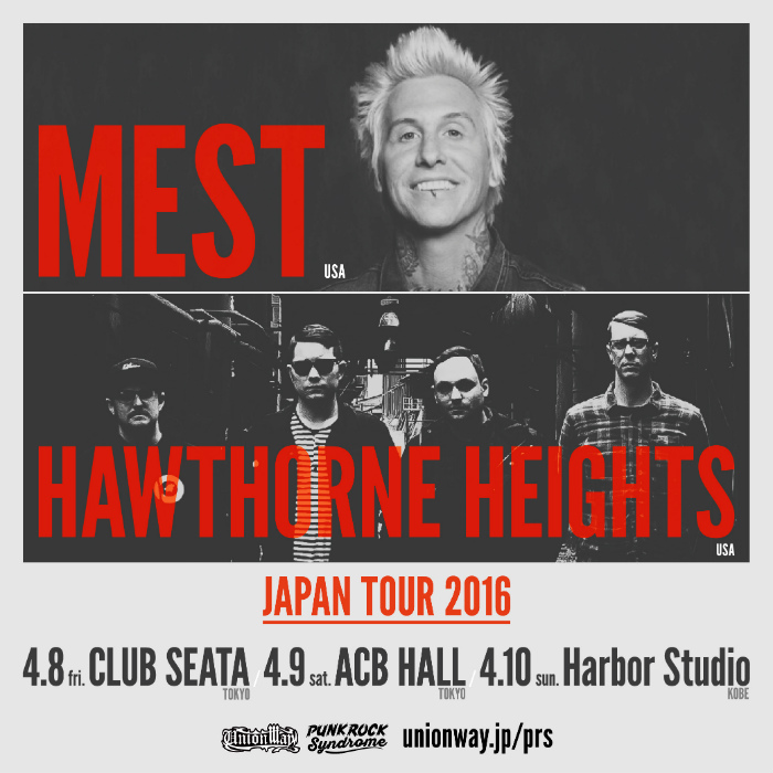 MEST / HAWTHORNE HEIGHTS ほか