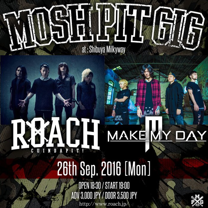 ROACH × MAKE MY DAY