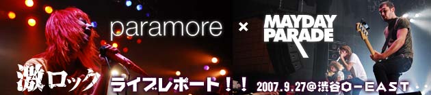 paramore ×  ライブレポートアップ！！