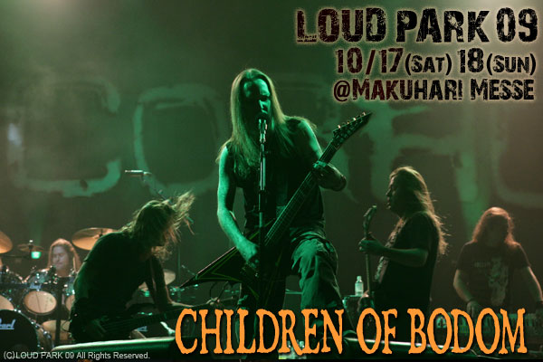 LOUD PARK 09｜CHILDREN OF BODOM 2010.10.18 ＠幕張メッセ -BIG