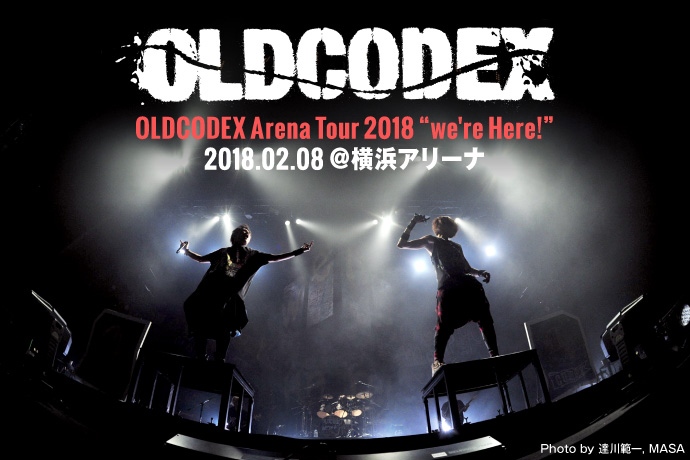 Oldcodex 18 02 08 横浜アリーナ 激ロック ライヴレポート