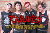 THE CASUALTIES Japan Tour 2009  ～OLD PUNKS 激闘市街戦＋CONFLICT FOR FREEDOM～