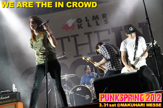 WE ARE THE IN CROWD｜PUNKSPRING 2012