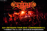 AA= "SETAGAYA TOUR 2015 -COMPRESSOR!!!!!-" +10dBDAY_This is a AA=
