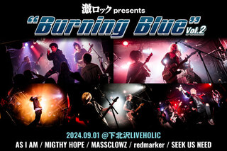 "激ロックpresents LIVEHOLIC 9th Anniversaryseries～Burning Blue vol.2～"