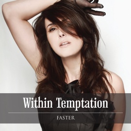WITHIN TEMPTATION、新曲「Faster」公開！