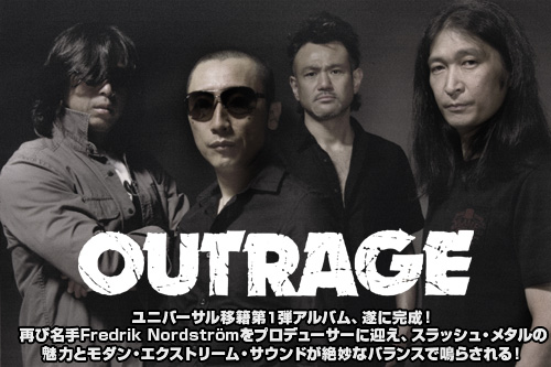 ニュー・アルバム『OUTRAGED』をリリースしたOUTRAGEのインタビューを公開！6/8広島より早くもJAPAN TOURもスタート！