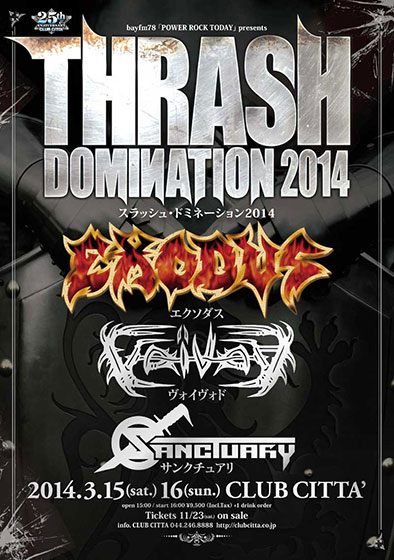 THRASH DOMINATION 2014が来年3月に開催決定！EXODUS、VOIVOD、SANCTUARYが来日！！