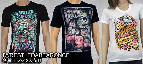CLOTHING】IWRESTLEDABEARONCE Tシャツ一挙入荷！ | 激ロック
