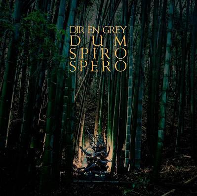 Dir En Greyの新作 Dum Spiro Spero 完全生産限定盤の全容が判明 2年9ヵ月ぶりの 最狂を超えた1枚 を 5枚のディスクで味わい尽くせ 激ロック ニュース