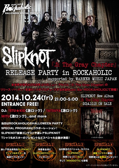 SLIPKNOT『.5 The Gray Chapter』RELEASE PARTY in ROCKAHOLIC_S.jpg