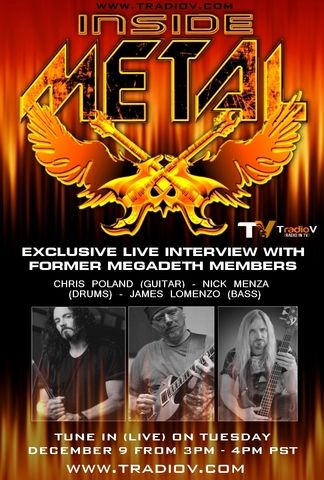 元MEGADETHのChris Poland (Gt)、Nick Menza (Dr) 、James Lomenzo (Ba）によるスーパー・グループ、12/9にインターネットTV番組"Inside Metal"にて音源公開を発表！