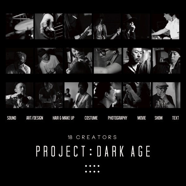 the GazettE、メンバーを含む18人のクリエイター集団によるプロジェクト"PROJECT:DARK AGE"始動！