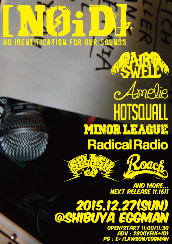 ROACH、AIR SWELL、HOTSQUALLら出演！12/27（日）shibuya eggmanにて"[NOiD] -2015 FINAL-"開催決定！