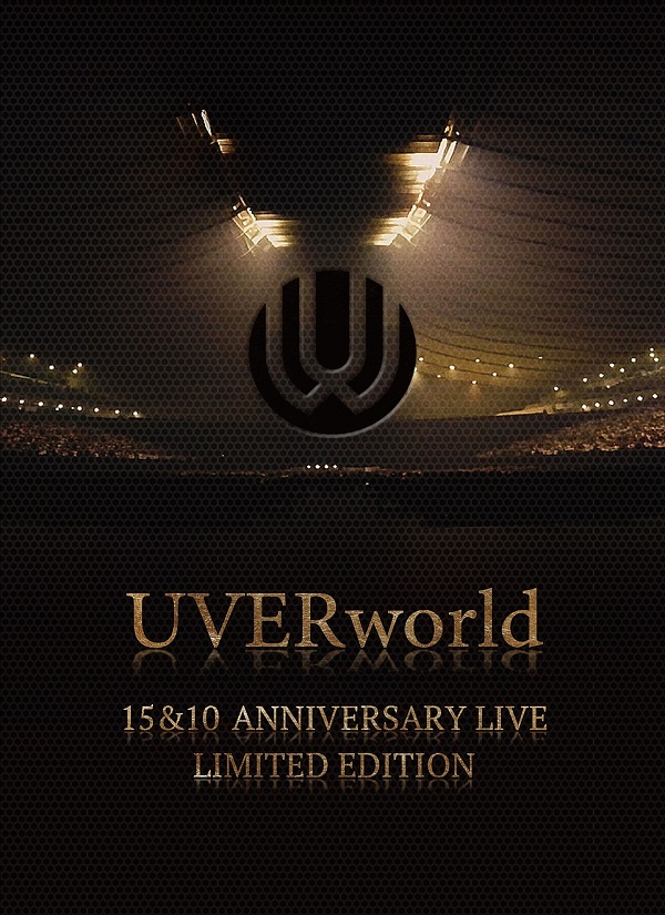 UVERworld、6/8にリリースする映像作品『UVERworld 15&10 Anniversary Live LIMITED EDITION』のトレーラー第2弾公開！