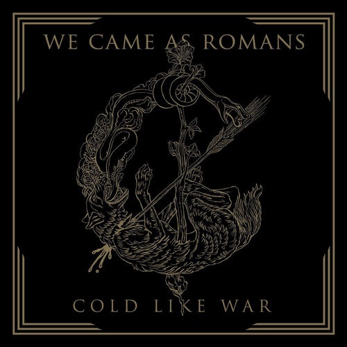 WE CAME AS ROMANS、本日リリースしたニュー・アルバム『Cold Like War』より「Foreign Fire」のMV公開！