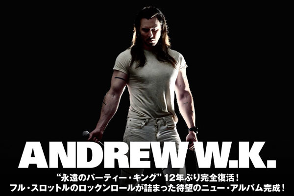 "Warped Tour Japan"で来日するANDREW W.K.のインタビュー公開！フル・スロットルのロックンロールが詰まった12年ぶりのニュー・アルバムを明日3/2リリース！