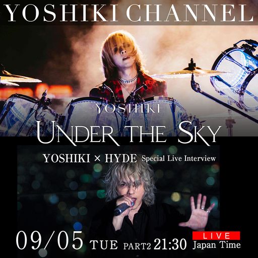 YOSHIKI、映画"YOSHIKI : UNDER THE SKY"ジャパン・プレミア生中継決定！YOSHIKI × HYDEスペシャル生対談も！