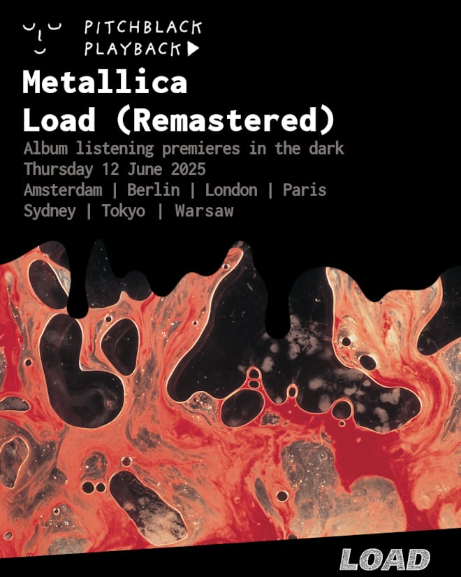 METALLICA、『Load』リマスター盤発売記念し109シネマズプレミアム新宿でプレミア試聴会イベント"Pitchblack Playback"開催決定！