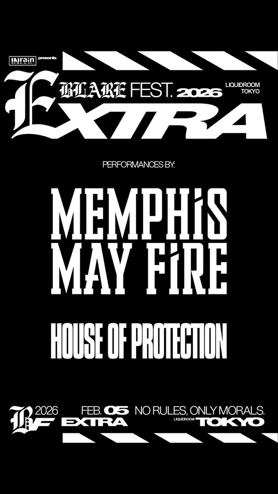 MEMPHIS MAY FIRE＆HOUSE OF PROTECTION出演！"BLARE FEST. 2026 EXTRA"恵比寿 LIQUIDROOMにて来年2/5開催決定！