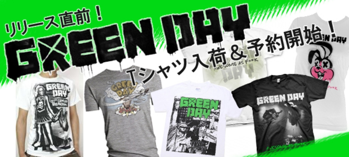 【CLOTHING】GREENDAYのTシャツを新入荷＆予約開始！！ | 激ロック ニュース