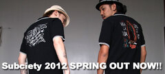 Subciety　2012年春の最新シリーズから新作Tシャツが各種新入荷！