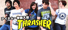 【スケーター必見！】THRASHERのNewカラーロゴＴシャツやキャップ、ソックスが一挙新入荷！定番アイテムばかりです、今すぐチェック！