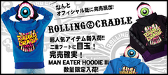 【超人気アイテム!】ROLLING CRADLE MAN EATER HOODIE新作一挙入荷!!