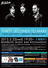 30 SECONDS TO MARSの最新作『Love Lust Faith + Dreams』を爆音で体感しよう！5/22（水）19:00～渋谷Music Bar ROCKAHOLICにて30 SECONDS TO MARS RELEASE PARTY開催！