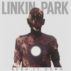 LINKIN PARKのニュー・シングル「Burn It Down」ジャケット写真公開！！