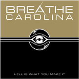 BREATHE CAROLINA、ニューアルバム『Hell Is What You Make It』のジャケットデザインとトラックリストを公開！