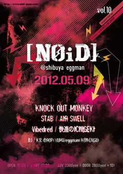 KNOCK OUT MONKEY、快進のICHIGEKIなどが出演、[NOID]vol.10開催！