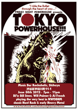 6/30(sat)19:00〜CARCASSのBill Steer主催のイベント“POWERHOUSE”@渋谷ロッカホリックにDJとして掟ポルシェ（ロマンポルシェ。）が急遽出演決定！
