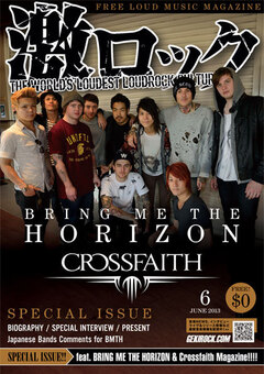 BRING ME THE HORIZON×Crossfaithの激ロックマガジン特別号配布開始！対談インタビュー、新作特集記事、プレゼント企画ほかファン必見のコンテンツ満載！