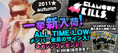 【ALL TIME LOWサインプレゼント!】今夜GLAMOUR KILLS新入荷キャンペーンスタート！