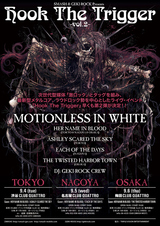 【MOTIONLESS IN WHITE初来日】Hook The Trigger Vol.2各公演ゲスト決定！東京ASHLEY SCARED THE SKY、名古屋EACH OF THE DAYS、大 阪THE TWISTED HARBOR TOWNが参戦！！