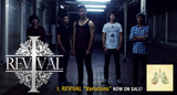 マレーシア出身のメタルコア・バンド、I, REVIVALの特設ページを公開！AUGUST BURNS RED顔負けのテクニカルなサウンドを展開する衝撃の1stアルバムをリリース！
